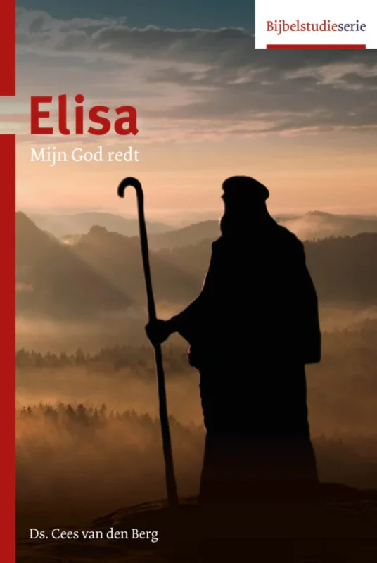 Alleen Vandaag Elisa - Mijn God redt - Ds. Cees van den Berg
