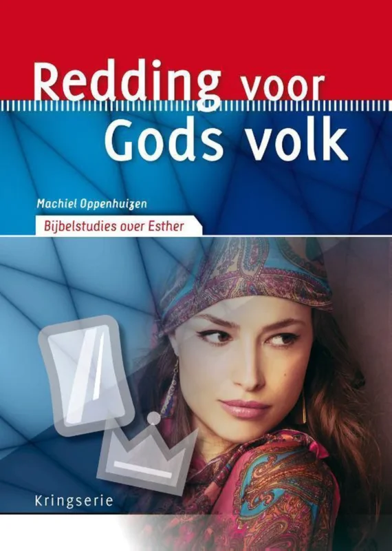 Direct Verzonden Redding voor Gods Volk - Bijbelstudies over Esther - kringserie