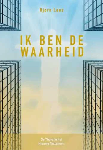 Premium Ik ben de waarheid - Bjorn Lous
