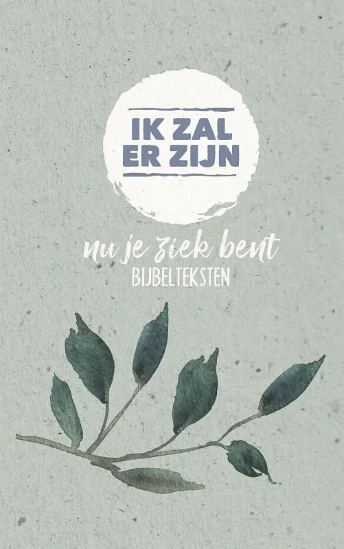 Dagaanbieding Ik zal er zijn - nu je ziek bent