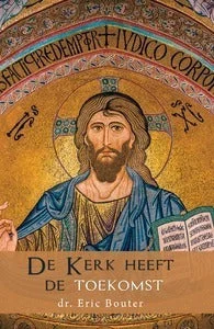 De Kerk heeft de toekomst - Dr. Eric Bouter Tijdelijk Beschikbaar