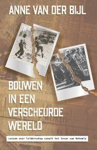 Bouwen in een verscheurde wereld - lessen over leiderschap vanuit het leven van Nehemia - Anne van der Bijl Uitverkoop
