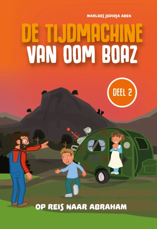 De tijdmachine van oom Boaz deel 2 - Marloes Jedidja Aben Snelle Levering