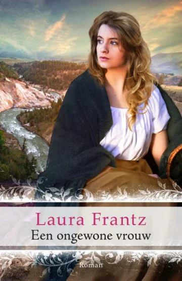 Favoriet Een ongewone vrouw - Laura Frantz