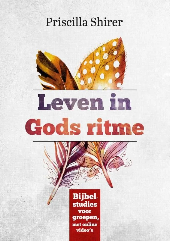 Leven in Gods ritme - Priscilla Shirer Gecertificeerd