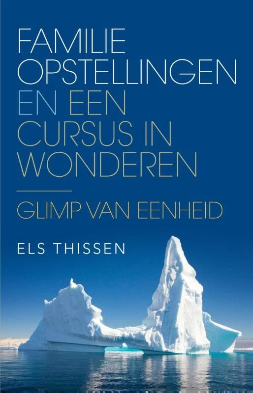 Familieopstellingen en Een cursus in wonderen Beste Prijs