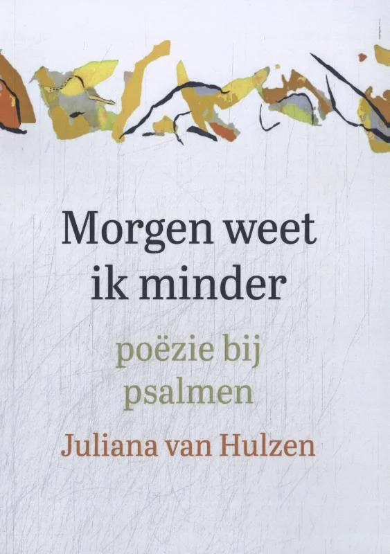 Exclusieve Aanbieding Morgen weet ik minder