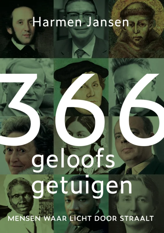Alleen Vandaag 366 Geloofsgetuigen