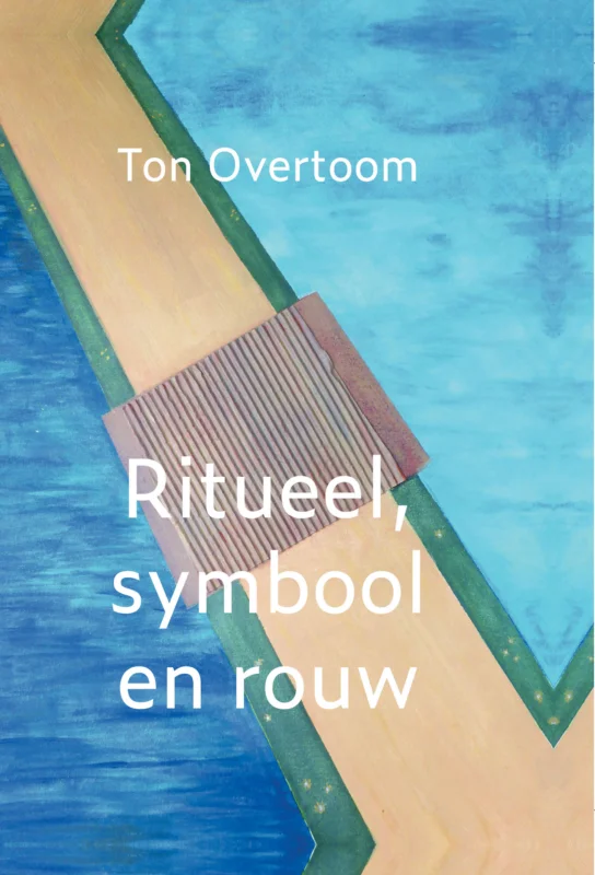 Ritueel, symbool en rouw (Hardcover) Nu Kopen