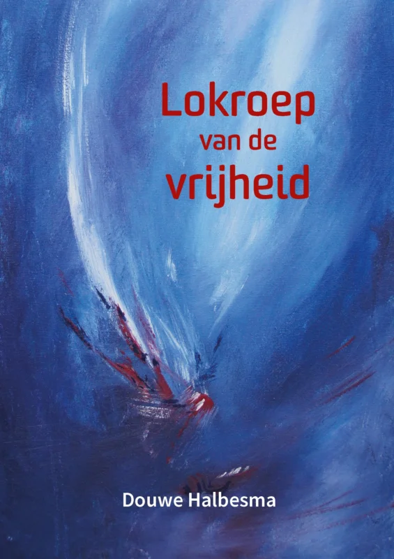 Lokroep van de vrijheid Nieuw
