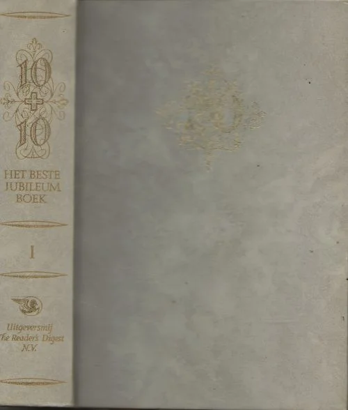 10+10 Het beste jubileum-boek Eerste Deel Een keur van boeiende boeken in notendop uit The Readers Digest Bestseller