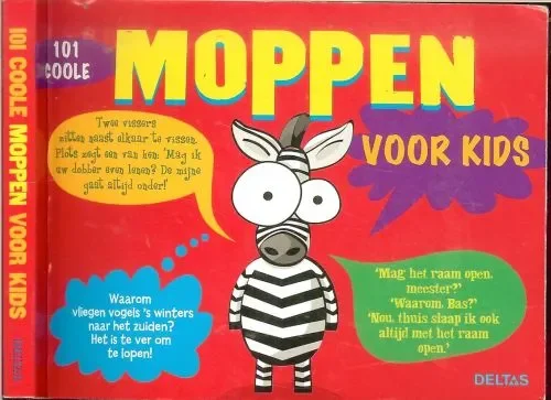 Goedkoop 101 coole moppen voor kids Jager, Jef de, Reitsma, J., Rottier-Kulpe, E., Schurink, E