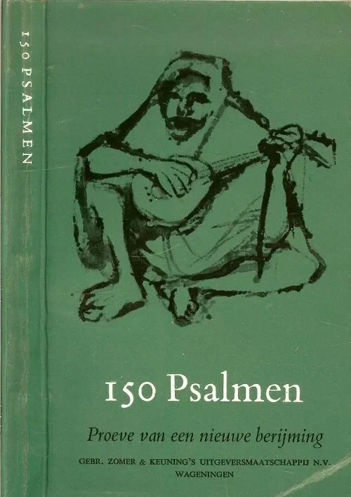 150 psalmen, proeve van een nieuwe berijmingProost en Brandt te Amsterdam uit 1961 Hoge Kwaliteit