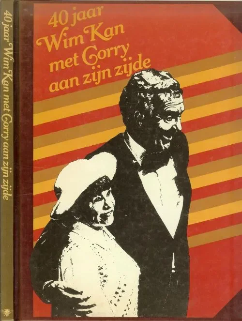 Express Levering 40 jaar Wim Kan met Corry aan zijn zijde Kan, Wim en Wim Ibo en Voorwoord van Simon Carmiggelt Ontwerp omslag en Typografische vormgeving Ton Ellemers