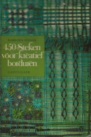 450 steken voor kreatief borduren doorBarbara Snook Vertaling Ir Luoise Corbeau Flitsaanbieding