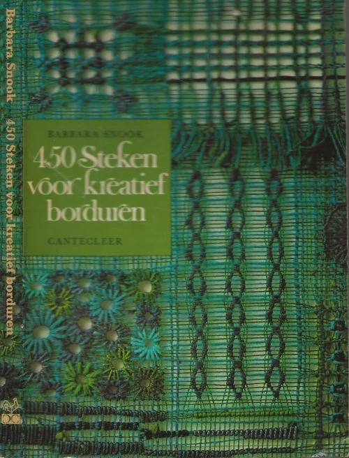 450 steken voor kreatief borduren doorBarbara Snook Vertaling Ir Luoise Corbeau Flitsaanbieding