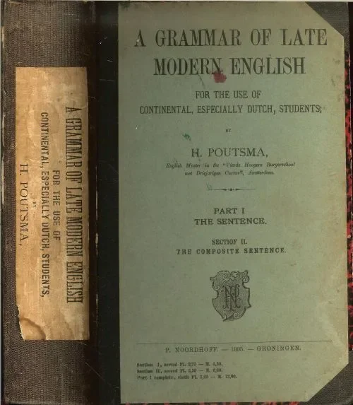 A Grammar of Late Modern English for the Use of Continental, especially Dutch, Students. Beperkt Aanbod