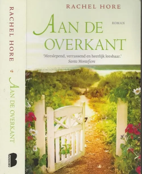 Bestseller Aan de Overkant Hore, Rachel Vertaling Fanneke Cnossen Omslagontwerp Ann Lunniss bewerkt door Studio Marlies Visser
