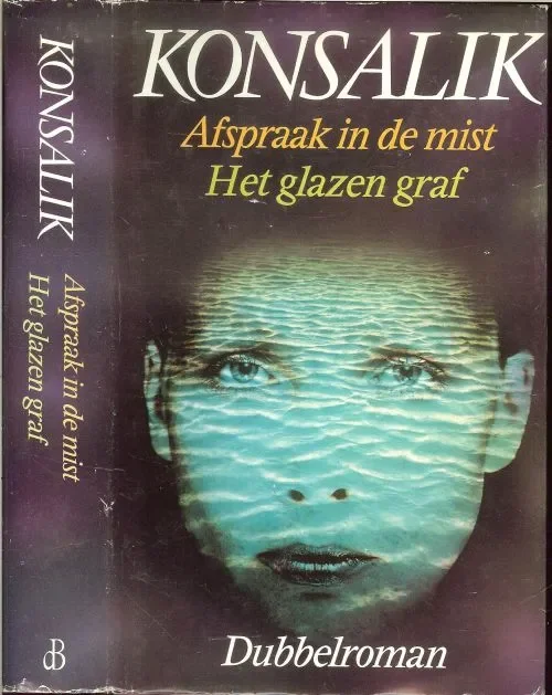 Afspraak in de mist .. Het glazen graf .. FF. Ontspannen Met deze spannende dubbelroman bewijst Heinz G. Konsalik zonder meer een begenadigd schrijver van detective verhalen te zijn Veilige Betaling