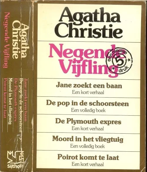 AGATHA CHRISTIE NEGENDE VIJFLING * jane zoekt een baan … een kort verhaal * de pop in de schoorsteen … een volledig boek * de plymouth expres … een kort verhaal * moord in het vliegtuig . Hete Deal