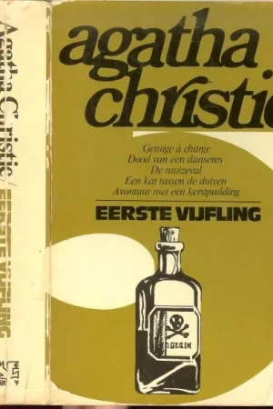 AGATHA CHRISTIE VEERTIENDE VIJFLING * dubbele zonde…een kort verhaal * de eindeloze nacht…een volledig boek * Verdwijning in Clapham…een kort verhaal Koop Vandaag