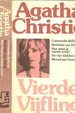 AGATHA CHRISTIE VIERDE VIJFLING * commedia dellÃ¡rte * kerstmis van poirot * hoe staat je tuintje erbij * de vier klokken * moord aan boord Rechtstreeks Van De Fabrikant