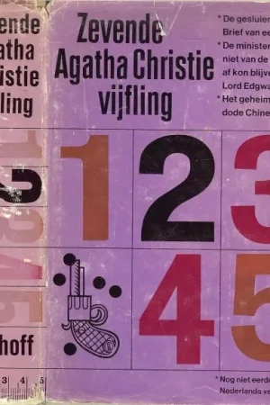 AGATHA CHRISTIE ZEVENDE VIJFLING de gesluierde dame * brief van een dode * de minister die niet van de bonbons af kon blijven * lord edgware sterft * het geheim van de dode chinees Gratis Verzending