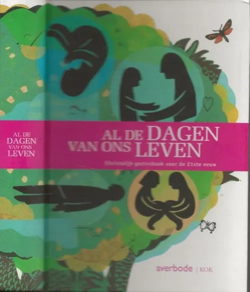 Shop Nu Al de dagen van ons leven / christelijk gezinsboek voor de 21e eeuw Steven Pinnoo . Illustraties Mieke Lamiroy