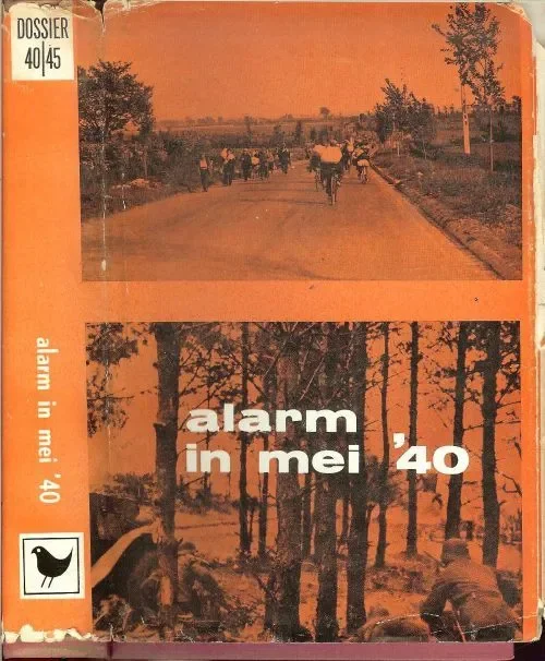 Alarm in mei 40 (uit de serie: Dossier 1940-1945) met 8 pagina’s zwart wit foto’s Weekendaanbieding