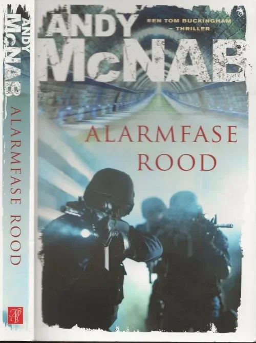 Gratis Retour Alarmfase rood – een Tom Buckingham thrillerMcNab, Andy Vertaling Henk Popken Omslagontwerp Jan de