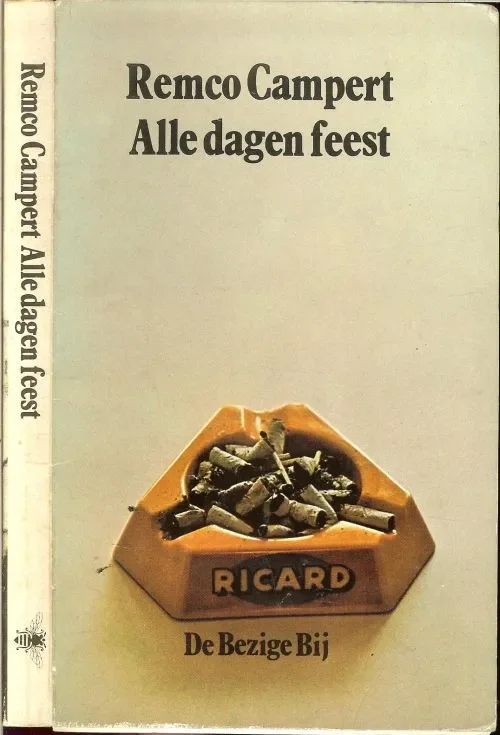 Beperkt Aanbod Alle dagen feest Remco Campert Omslagfoto Philip Mechanicus