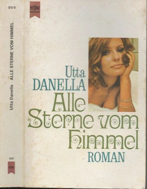 Alle Sterne vom Himmel., Utta Danella, Druck und Bindung Ebner Ulm mit Umslaggestaltung Atelier Blaumeiser Beperkt Aanbod