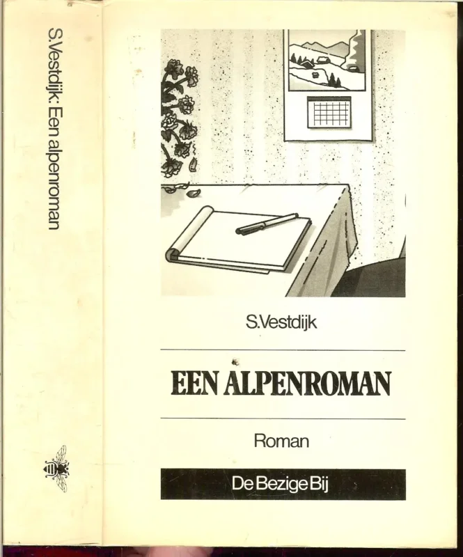 Bestel Nu Alpenroman Vestdijk, Simon. Omslag Ronald Slabbers en Leendert Stofbergen met Typografie van Karel Beunis