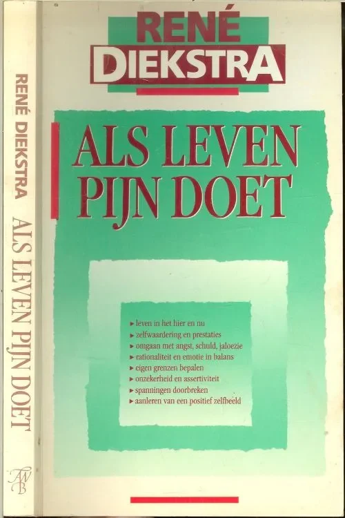 Snelle Levering Als leven je pijn doet .. Leven in het hier en nu, zelfwaardering en prestaties .. Omgaan met angst , schuld , jaloezie en spanning doorbreken