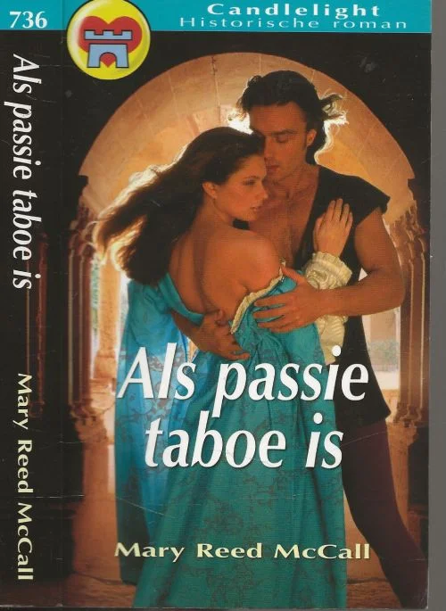 Als passie taboe is Mary Reed McCall Vertaling P.Gilderson Laatste Versie