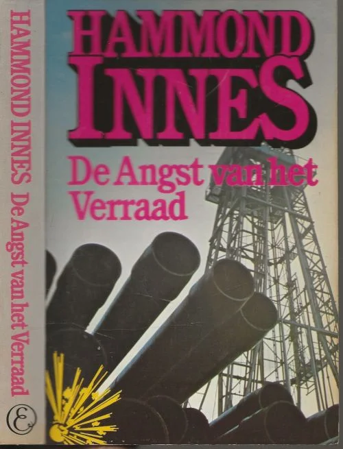 Angst van het verraadHammond Innes en Adelaide H. Catz-van Loon Koop Online