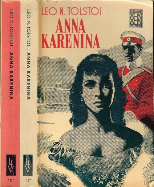 Gratis Retour Anna Karenina 2 Delen in een Band Leo, N. Tolstoi Vertaald door J. Leclee Omslagontwerp : Karel Thole