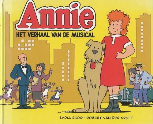 Veilige Betaling Annie het verhaal van de musical Lydia Rood (1957) is één van Nederlands bekendste schrijfsters. en Robert van der Kroft