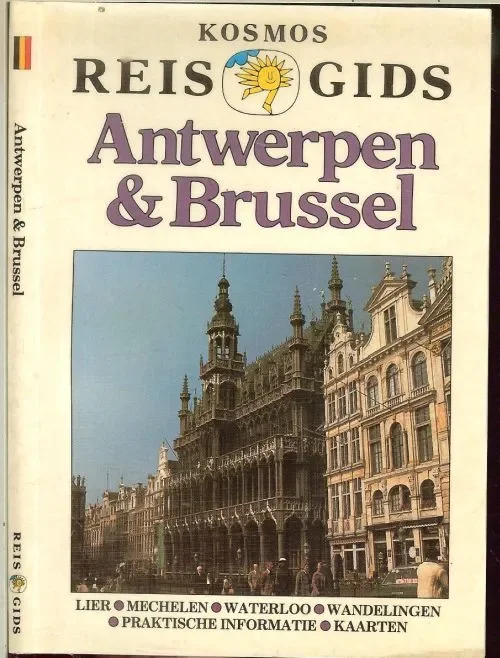 Op = Op Antwerpen & BrusselKreuk de Wil Fotografie Casper de groot Omslagontwerp Karel van Laar en kaarten Jan ter Haar