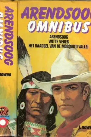 Arendsoog Omnibus Arendsoog, Witte Veder, Het raadsel van de Mosquito Vallei Speciale Aanbieding