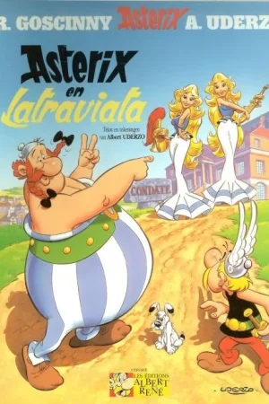 Favoriet Asterix 31. Asterix en Latraviata Goscinny Rene (tekst) en Albert Uderzo (tekeningen)