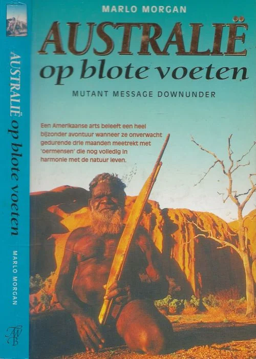 Australie op blote voetenMarlo Morgan, Vertaling Rie Neehus Fabrieksprijs