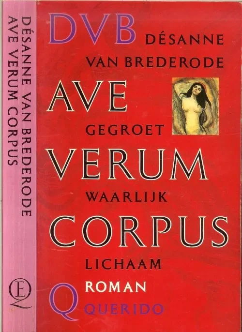 Favoriet Ave verum CorpusDesanne Brederode van Omslag J. Tapperwijn en illustraties van Edvard MunchGegroet waarlijk lichaam
