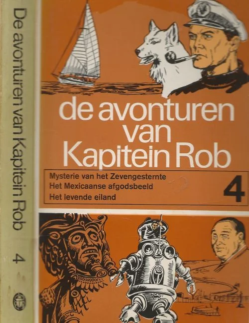 Avonturen van kapitein Rob Deel 4 Peter Kuhn Omslagontwerp Julius de Goede Dagaanbieding