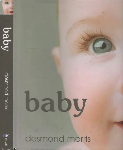 Baby – het grote wonder van de eerste twee jaar Desmond Dale Morris (born 29 December 1982) Vertaling Rob de Ridder Uitverkoop