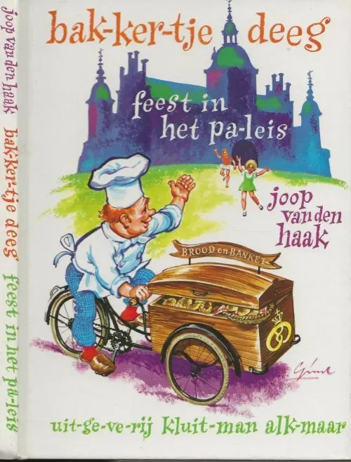 Goedkoop Bakkertje deeg Feest in het Paleis Haak Joop van den met gekleurde plaatjes van Gerard van Straten