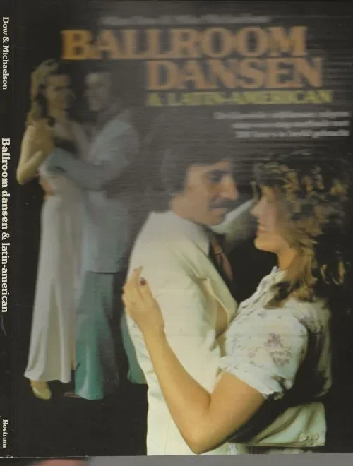 Ballroom Dansen en Latin-American Dow Allen & Mike Michaelson Foto’s Patrick K. Snook met heel veel zwart – wit fotos Gratis Retour