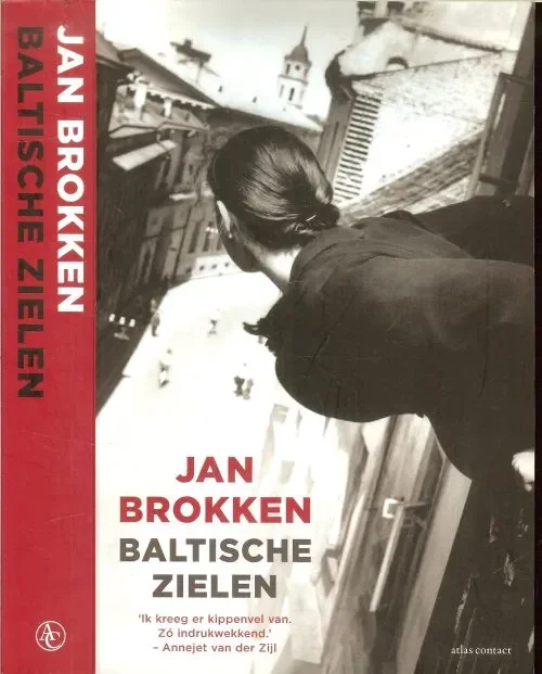 Baltische zielen Lotgevallen in Estland, Letland en LitouwenBrokken, Jan Foto auteur Ronald Hoeben Omslagillustratie Antanas Sutkus Marathon in Vilnius Favoriet