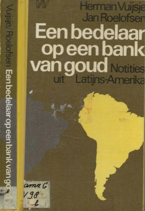 Gecertificeerd Bedelaar op een Bank van Goud Vuysje Herman en Jan Roelofsen Omslag Frits Stoepman