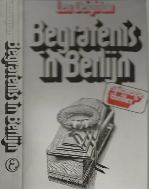 Begrafenis in Berlijn Deighton, Len . Vertaling A.J. van Delden Lage Kosten